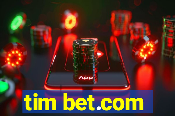 tim bet.com